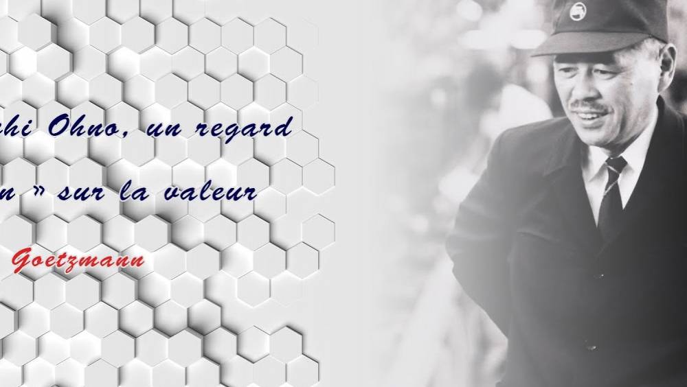 taiichi ohno un regard lean sur la valeur