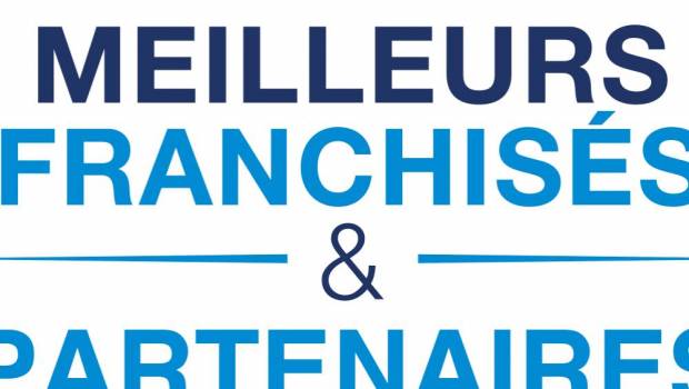 le 36eme concours des meilleurs franchises partenaires de france lance son appel a candidatures