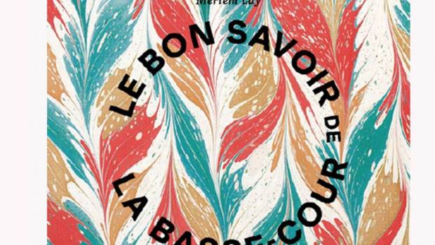 le bon savoir de la basse cour un beau livre a devorer ou a picorer
